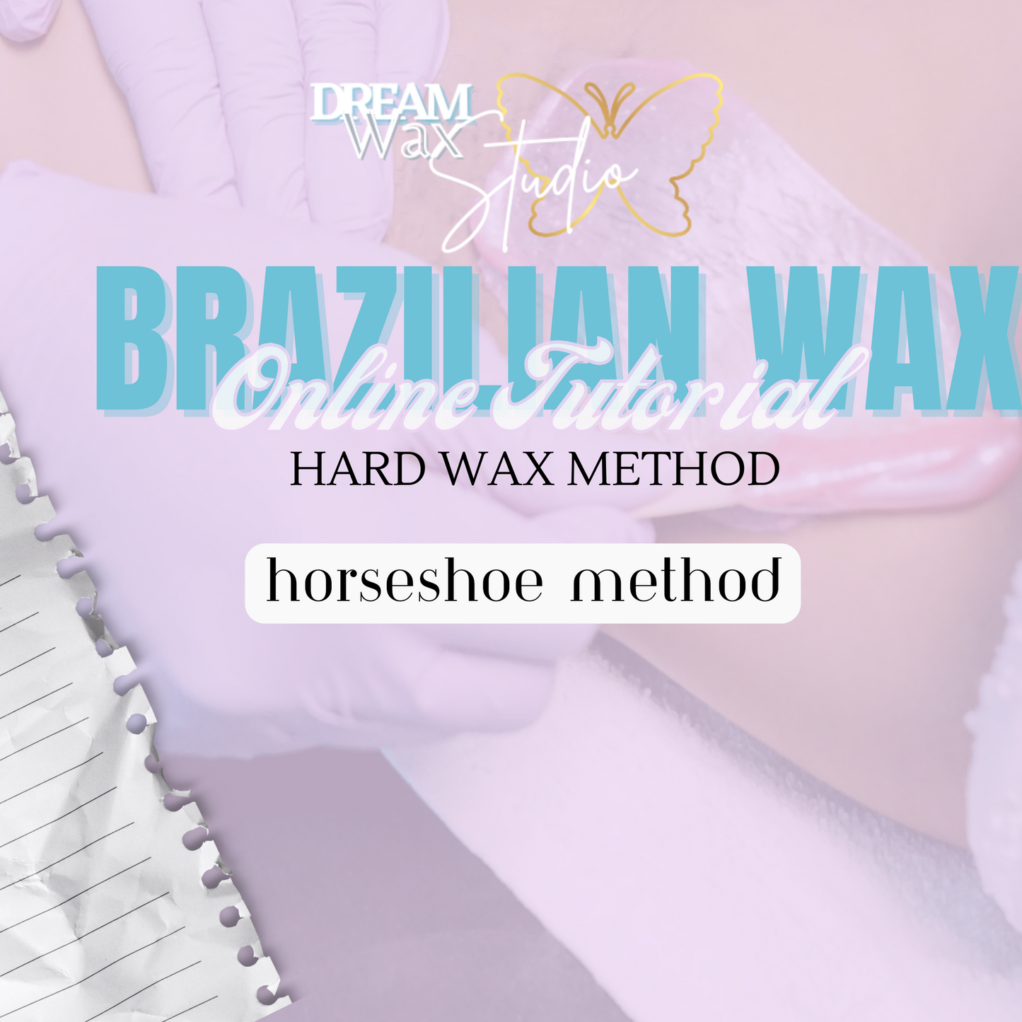 Brazilian Wax Tutorial: Horseshoe Method